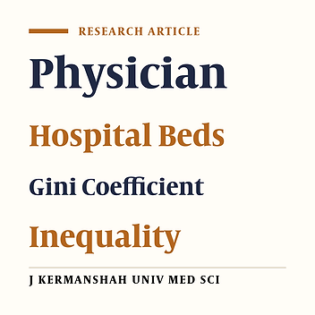 Distribution of physicians and hospital beds based on Gini coefficient and Lorenz curve: A national survey