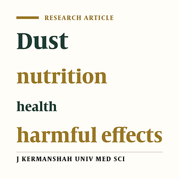 The role of nutrition in reducing the harmful effects of dust on human health: A review study