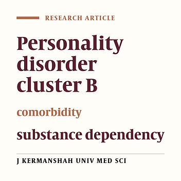 Comorbidity of substance dependency in patients with cluster B personality disorders