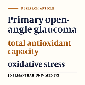Comparative study of the oxidative stress markers and antioxidant profile in patients with primary open-angle glaucoma and healthy subjects