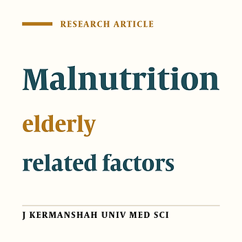 The prevalence of malnutrition and its related factors among the elderly of Bojnourd, 2014