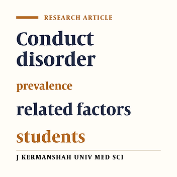 Prevalence of conduct disorder and associated factors among the high school students in Sanandaj, 2013