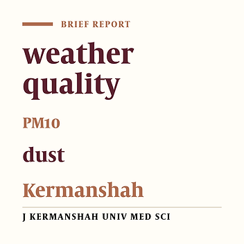 The quality of air pollutant concentrations in Kermanshah emphasizing PM10 due to the occurrence of dust (2011-2013)