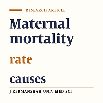 Maternal mortality rate and causes in Kermanshah province (2001-2012)