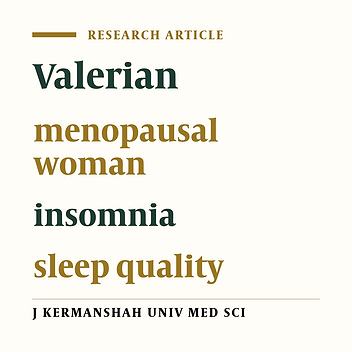 Evaluation of Valerians’ effect on sleep quantity and quality of menopausal women: cross-over clinical trial