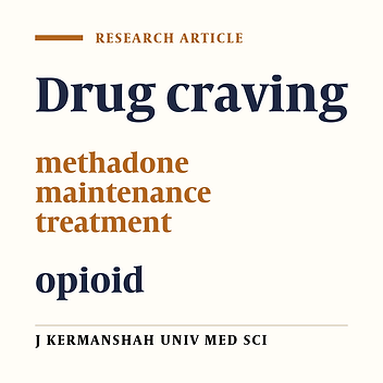 Comparison of craving for opioid in opioid-dependent individuals and people under methadone maintenance treatment