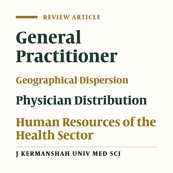 Factors Influence on Geographic Distribution of Physicians in Selected Countries: A Review Article