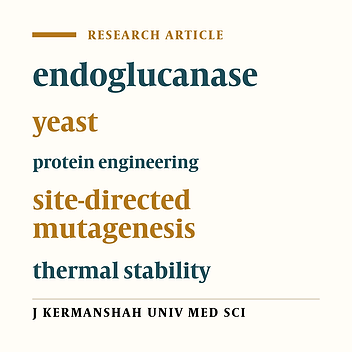 Endoglucanase enzyme protein engineering by site-directed mutagenesis to improve the enzymatic properties and its expression in yeast