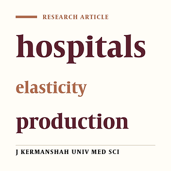 The estimation of production function among public hospitals of Kermanshah University of Medical Sciences (2001-11)