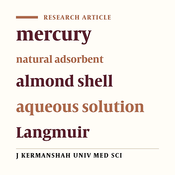Efficiency comparison of two types of almond shell in removal of mercury from aqueous solution