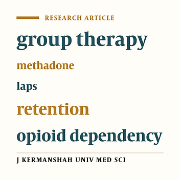 The effectiveness of behavioral and cognitive-behavioral group therapy on the laps rate and persistence in the treatment of patients with opioid dependency under the treatment of MMT