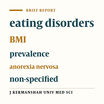 Eating disorders among female students residing in the dormitory of Kermanshah University of Medical Sciences (2011)