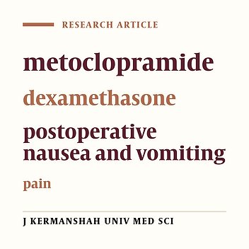 Comparing dexamethasone and metoclopramide for preventing nausea and vomiting and pain after hernia inguinal surgery
