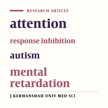 Analysis of attention disorder and response inhibition among autism spectrum disorders mental retardation and normal children