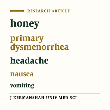 The effect of pure and impure honey on Nausea, vomiting and headache of dysmenorrhea