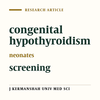 The prevalence of congenital hypothyroidism in Kermanshah in 2006-2010