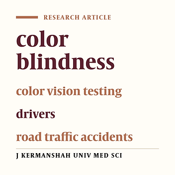 Color blindness in male drivers referred to Samenol-A'emeh clinic in Kermanshah (2005-2008)