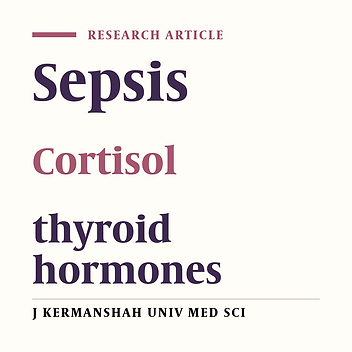 Cover image of the article: The relationship between thyroid and adrenal hormone levels and the outcome of Sepsis patients
