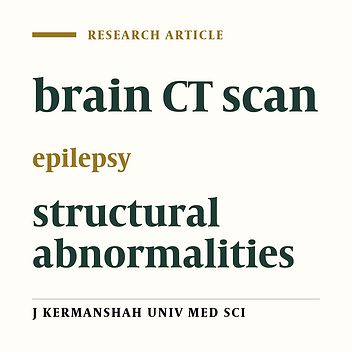 Brain CT scan findings in epileptic patients referred to Kermanshah neurological clinic