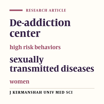 Prevalence of sexually transmitted infections and high risk behaviors among women who have referred to a de-addiction center in Kermanshah