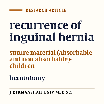 Post operation recurrence of inguinal hernia in children and its relation with suture material