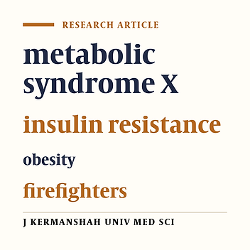 Prevalence of Metabolic syndrome in Tabriz city firefighters