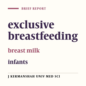 Factors associated with exclusive breastfeeding in Kermanshah in 2007