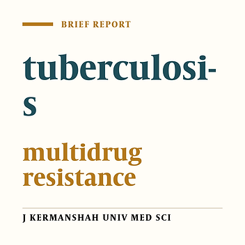 Determination of Rifampin and Isoniazid resistant mycobacterium tuberculosis in Kermanshah (2006-2008)