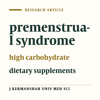 Comparison of the effect of carbohydrate rich supplement and diet on premenstrual syndrome