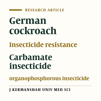 Susceptibility level of hospital–collected strains of German cockroach Blattella germanica (L.) to carbamate and organophosphorous insecticides using surface contact method in Tehran (2007-2008)