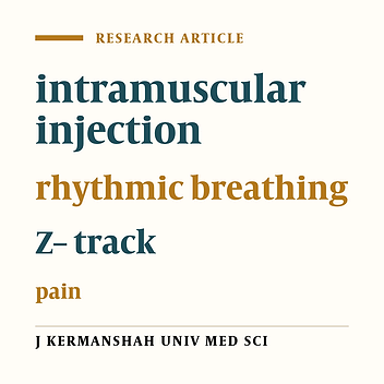 Effectiveness of simultaneous rhythmic breathing and Z – track method in prone position with foot internal rotation on the pain associated with intramuscular injection