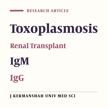 Cover image of the article: The presence of anti-Toxoplasma antibodies in 50 donors and recipients of renal transplants