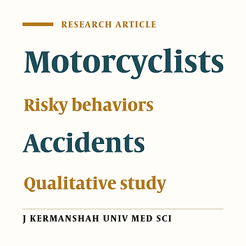 Iranian Motorcyclists’ Personal Experiences of Risky Riding