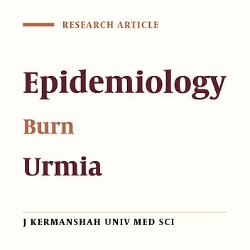 Epidemiology of Hospitalized Patients in Burn Ward of Imam Khomeini Hospital in Urmia (2005)