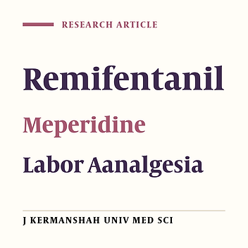 Pain Relief and Side Effects in Intravenous Remifentanil and Iintramuscular Meperidine