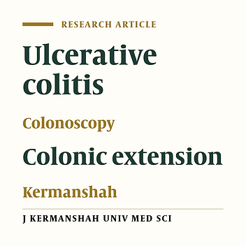 Frequency of Colonic Extension by Colonoscopy in Ulcerative Colitis Patients in Kermanshah Province in the Years 2002-2005