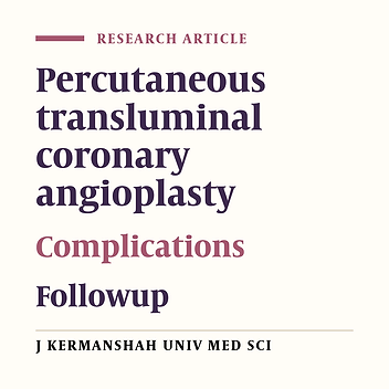 Early and One Year Follow-Up Results of Percutaneous Transluminal Coronary Angioplasty (Kermanshah-1999)