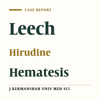 A Case of Hematesis and Severe Anemia due to Leech Biting