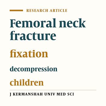 Treatment of pediatric femoral neck fracture with decompression and fixation