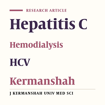 Prevalence and  Risk Factors of Hepatitis C infection   in hemodialysis Patients (Kermanshah , 1999 – 2000)