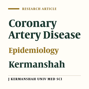 Epidemiological Evaluation of Coronary Artery Disease (CAD) in Patients Referred to Cardiovascular Centers of Kermanshah (2001-2002)