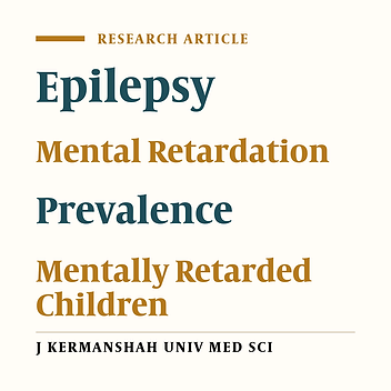 Prevalence and Monitoring of Epilepsy in Mentally Retarded  Students(2002)