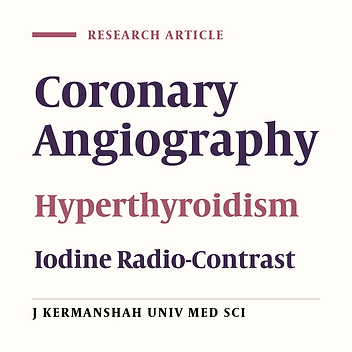 The Effect of Coronary Angiography on Thyroid Function (Kermanshah 2002)