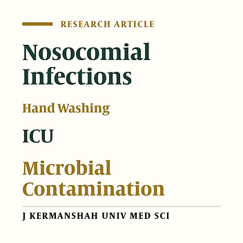 Determining of Microbial Contamination and its Related Factors in Hands of ICU Staff in the Hospitals of Kermanshah (2002)