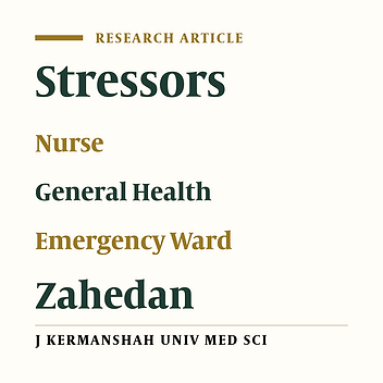 Work-related Stress and the General Health of Nursing Staffs in Zahedans’ Hospitals Emergency Wards(2004)