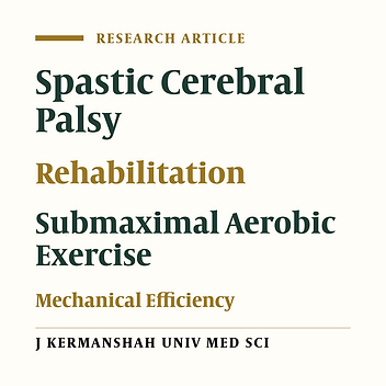 The Effect of Rehabilitation Program on Heart Rate and Mechanical Efficiency of Leg Muscles in Children with Spastic Cerebral Palsy