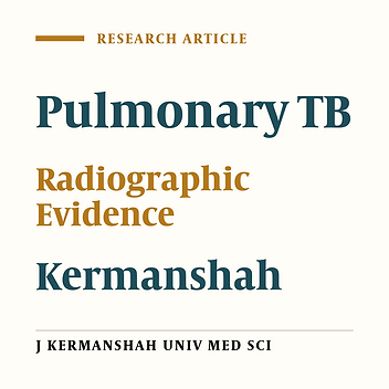 Radiographic Evidences of Smear Positive TB in Patients Admitted in Sina Hospital of Kermanshah(1992-2001)