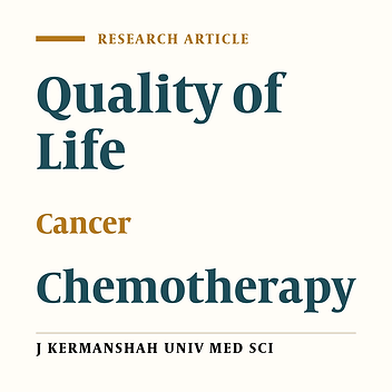 Factors Affecting Quality of Life in Cancer Patients under Chemotherapy in Tehran (2004)