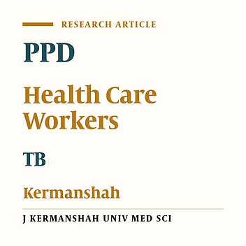 Tuberculin Skin Test Results in Health Care Workers of Imam Khomeini Hospital (Kermanshah 2004)