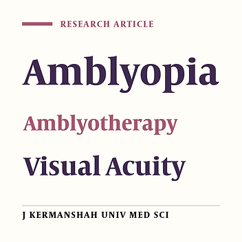 Amblyopia Therapy in Imam Khomeini Hospital of Kermanshah